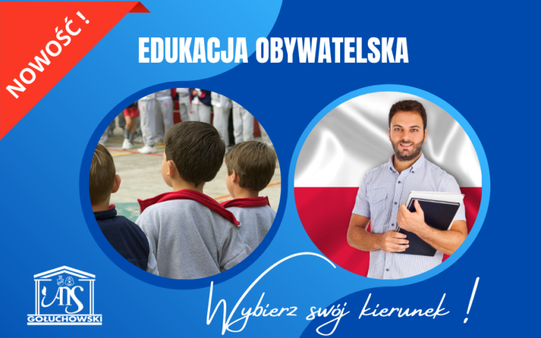 Edukacja obywatelska - Akademia Nauk Stosowanych im. Józefa Gołuchowskiego